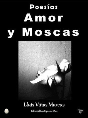 cover image of Poesías, Amor y Moscas